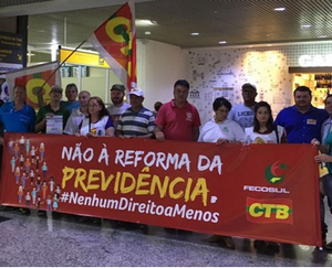 CTB-RS realizou ato no aeroporto Salgado Filho contra desmonte da Previdência